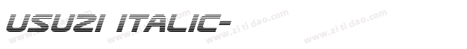 Usuzi Italic字体转换